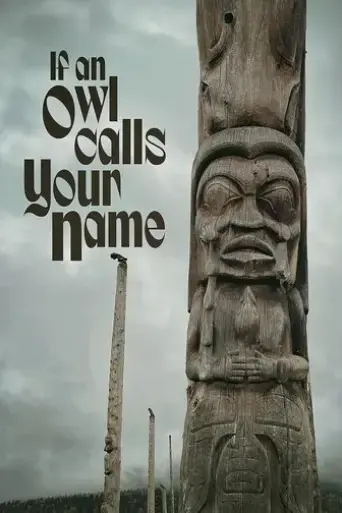 if-an-owl-calls-your-name-2025