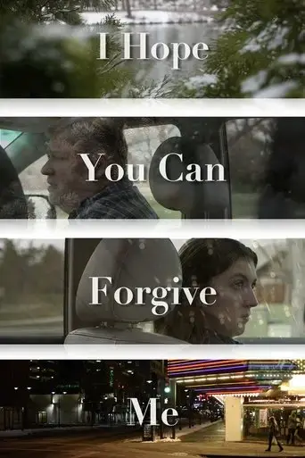 i-hope-you-can-forgive-me-2023