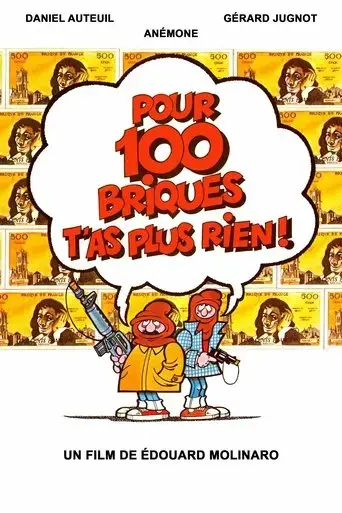 pour-cent-briques-t-as-plus-rien-1982