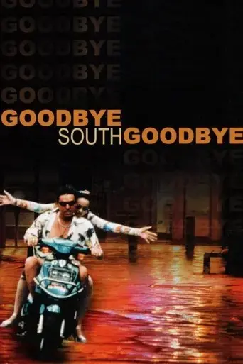goodbye-south-goodbye-1996