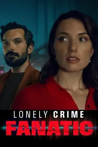 lonely-crime-fanatic-2024