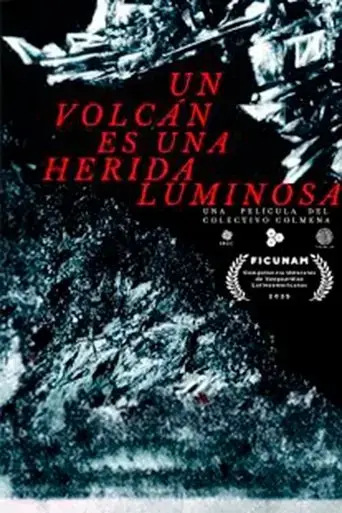 un-volcan-es-una-herida-luminosa-2025