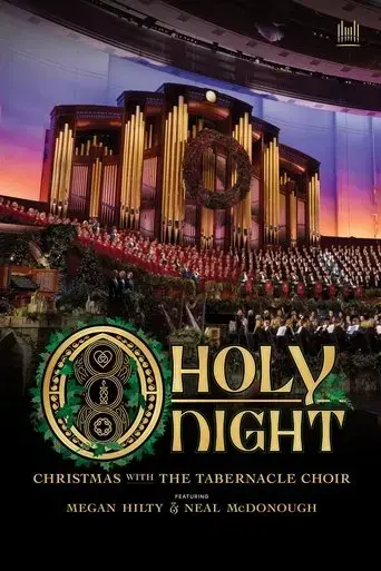 o-holy-night-christmas-with-the-tabernacle-choir-2022