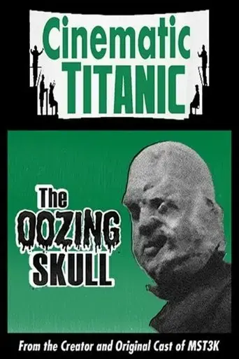 cinematic-titanic-the-oozing-skull-2007