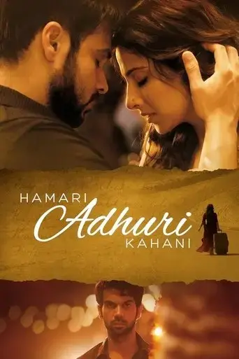 hamari-adhuri-kahani-2015