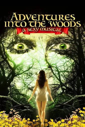 adventures-into-the-woods-a-sexy-musical-2012