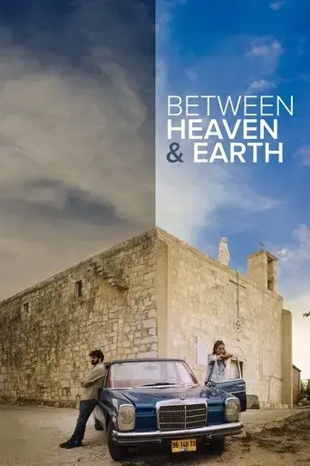 between-heaven-and-earth-2019