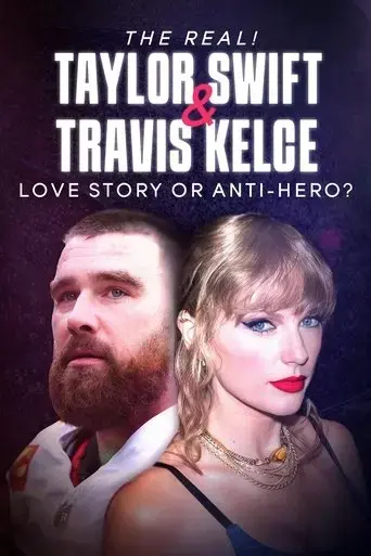 the-real-taylor-swift-and-travis-kelce-love-story-or-anti-hero-2024