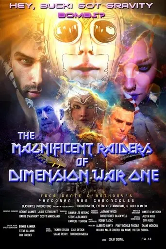 the-magnificent-raiders-of-dimension-war-one-2025