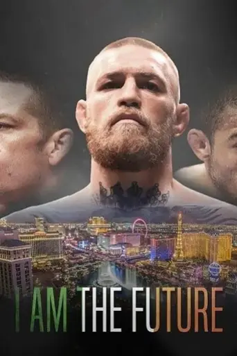 I Am the Future: A Conor McGregor Film (2016)