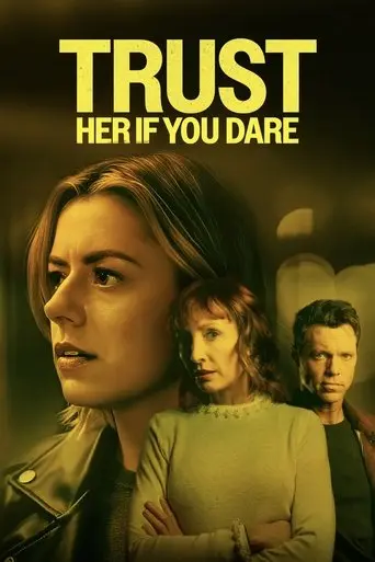 trust-her-if-you-dare-2025