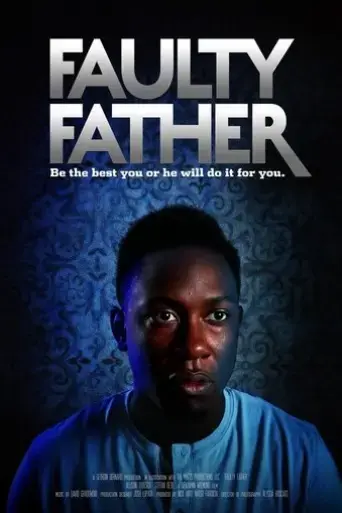 faulty-father-2019