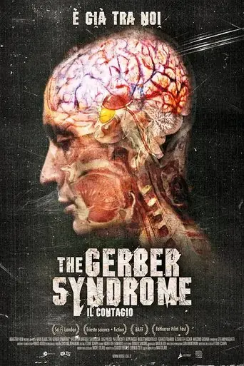 the-gerber-syndrome-il-contagio-2011