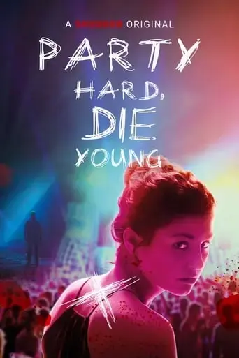 party-hard-die-young-2018