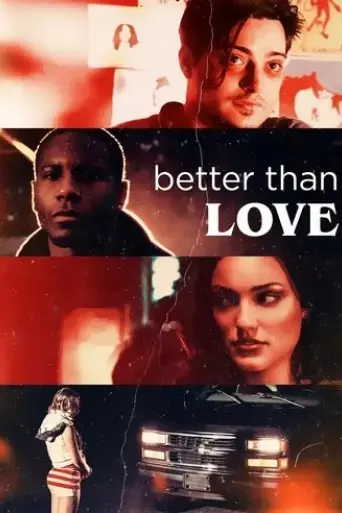 better-than-love-2019