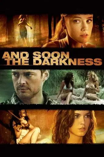 and-soon-the-darkness-2010