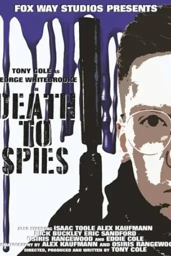 george-whitebrooke-death-to-spies-2021