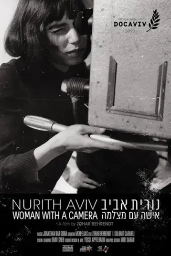 nurith-aviv-woman-with-a-camera-2023