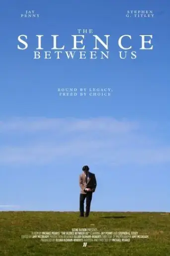 the-silence-between-us-2025