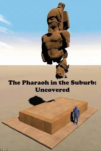 the-pharaoh-in-the-suburb-uncovered-2018
