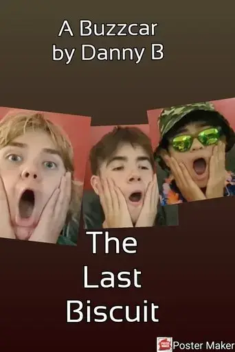 the-last-biscuit-2024