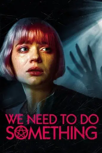 we-need-to-do-something-2021