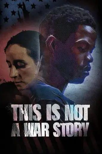 this-is-not-a-war-story-2021