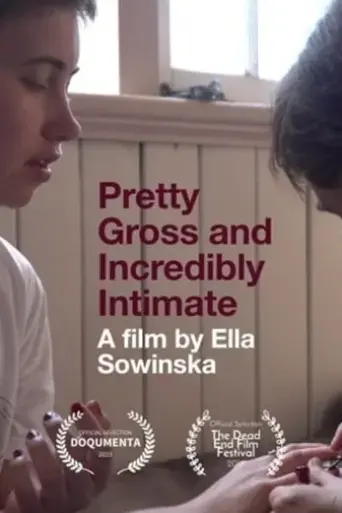pretty-gross-and-incredibly-intimate-2018