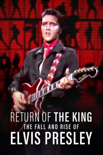 return-of-the-king-the-fall-and-rise-of-elvis-presley-2024
