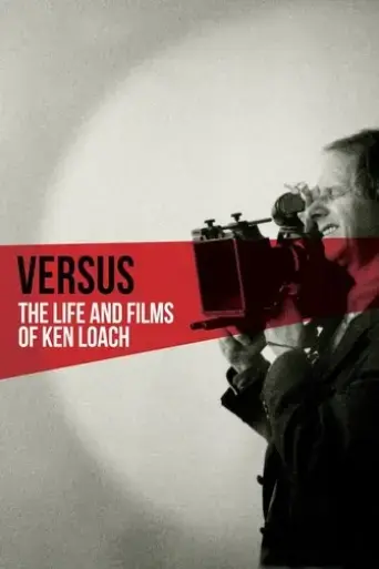 versus-the-life-and-films-of-ken-loach-2016