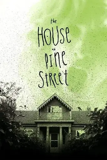 the-house-on-pine-street-2015