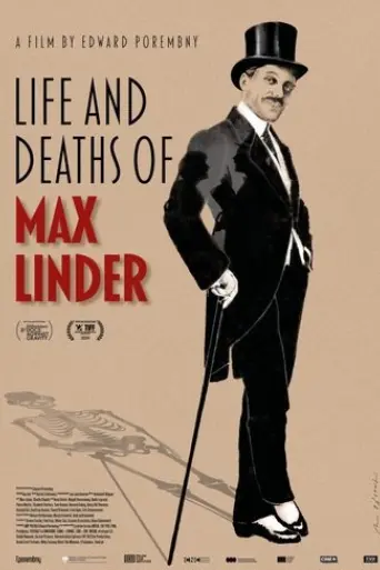 life-and-deaths-of-max-linder-2025