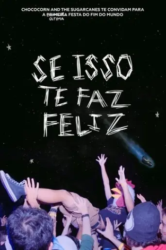 se-isso-te-faz-feliz-chococorn-and-the-sugarcanes-2025