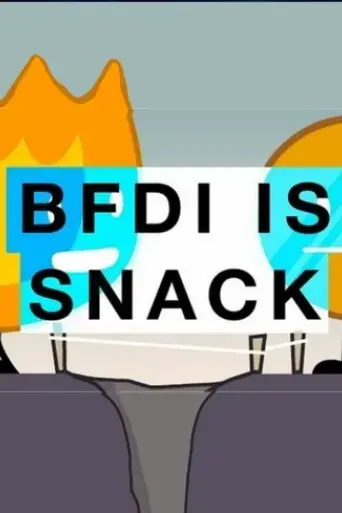 bfdi-is-snack-2025