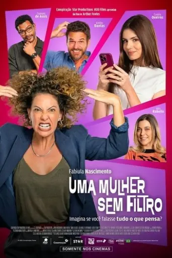 Uma Mulher Sem Filtro (2025) Poster