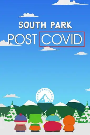 south-park-post-covid-2021