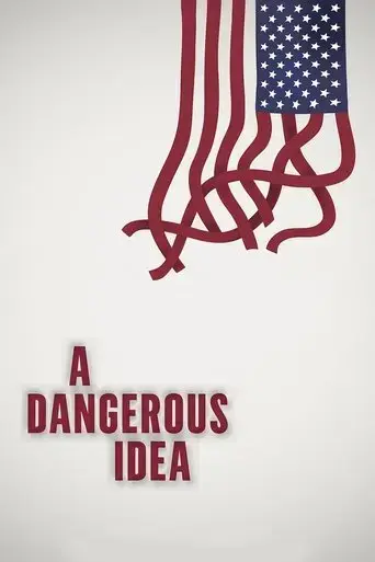 a-dangerous-idea-2016