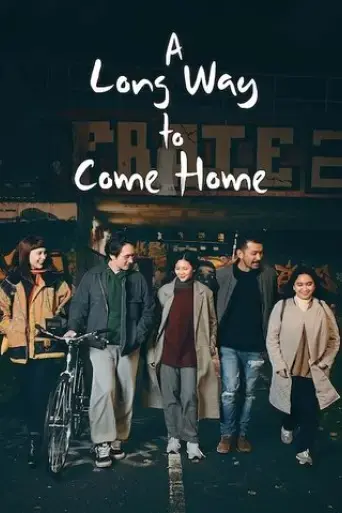 a-long-way-to-come-home-2023