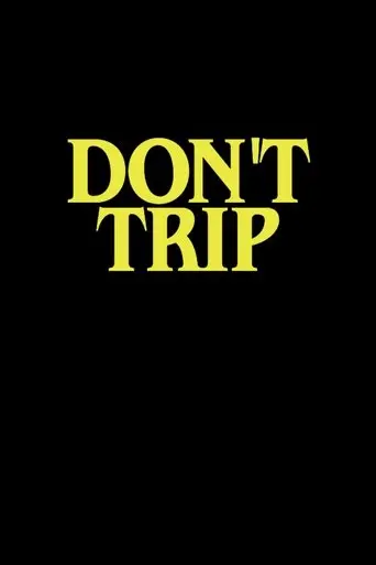 don-t-trip-2025