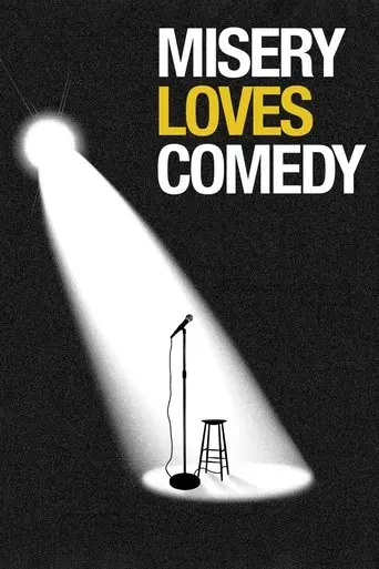 misery-loves-comedy-2015