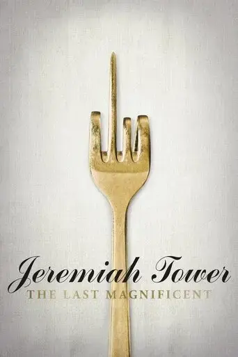 jeremiah-tower-the-last-magnificent-2016