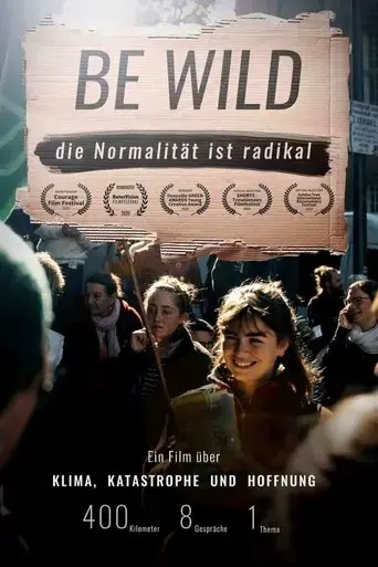 be-wild-die-normalitat-ist-radikal-2019