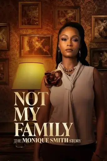 not-my-family-the-monique-smith-story-2025