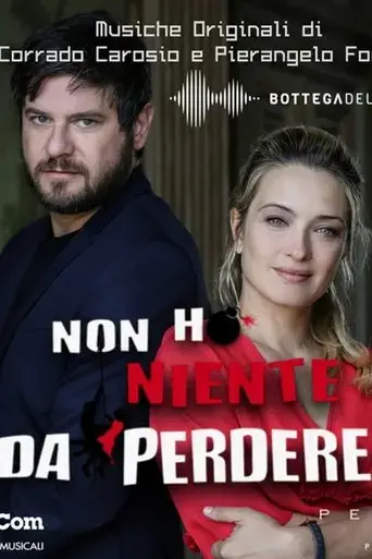 non-ho-niente-da-perdere-2019