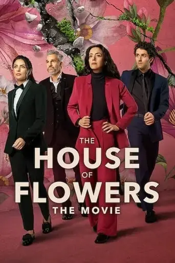 the-house-of-flowers-the-movie-2021