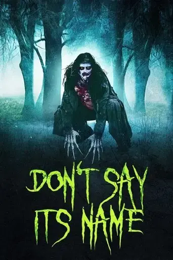don-t-say-its-name-2021