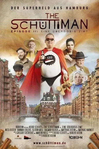 the-schuttiman-episode-ii-eine-uberdosis-zimt-2025