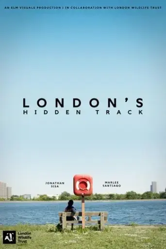 London's Hidden Track (2025)
