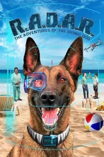 r-a-d-a-r-the-adventures-of-the-bionic-dog-2023