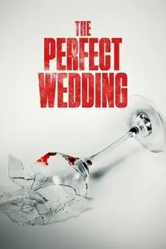 the-perfect-wedding-2021